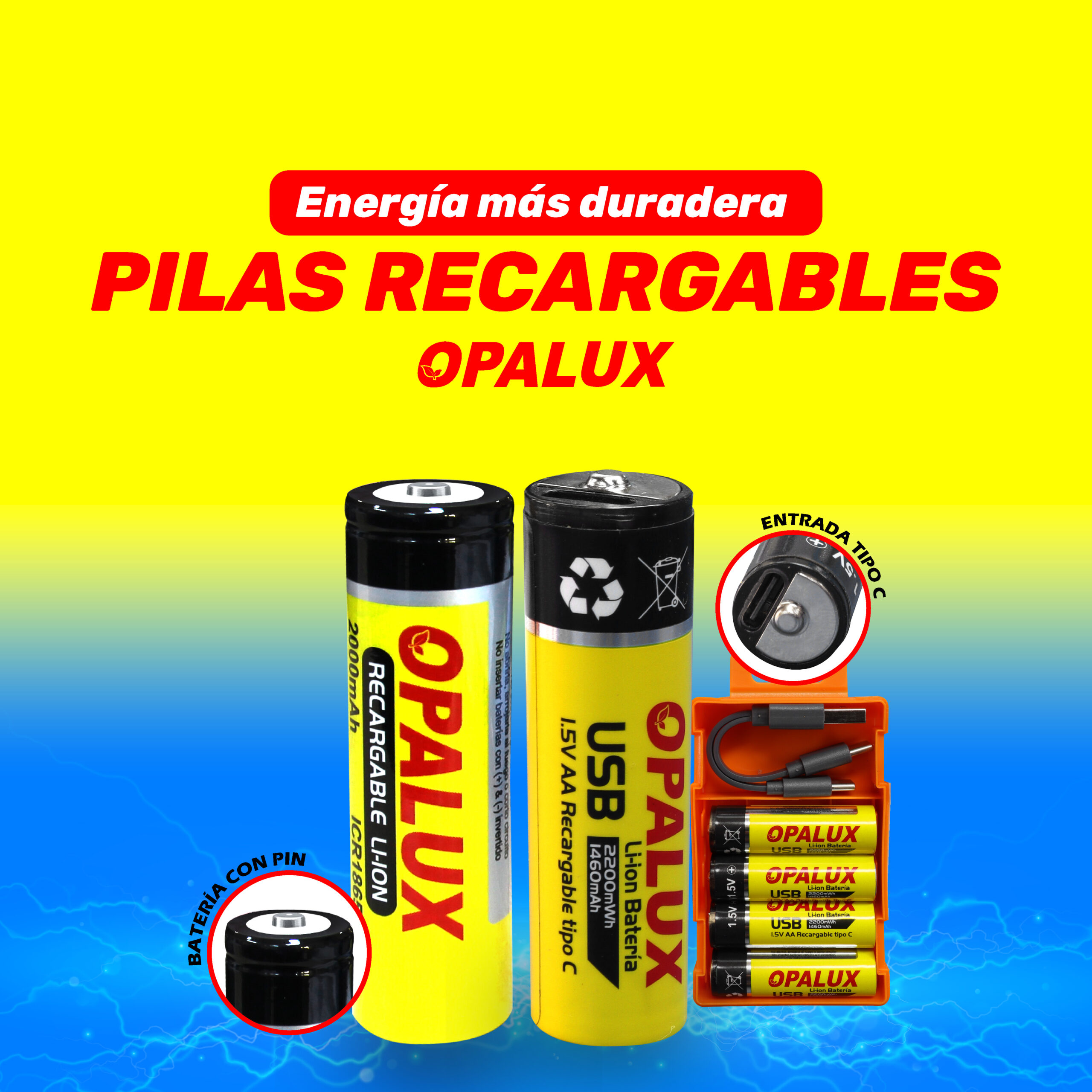 Energía más duradera: Pilas Recargables Opalux