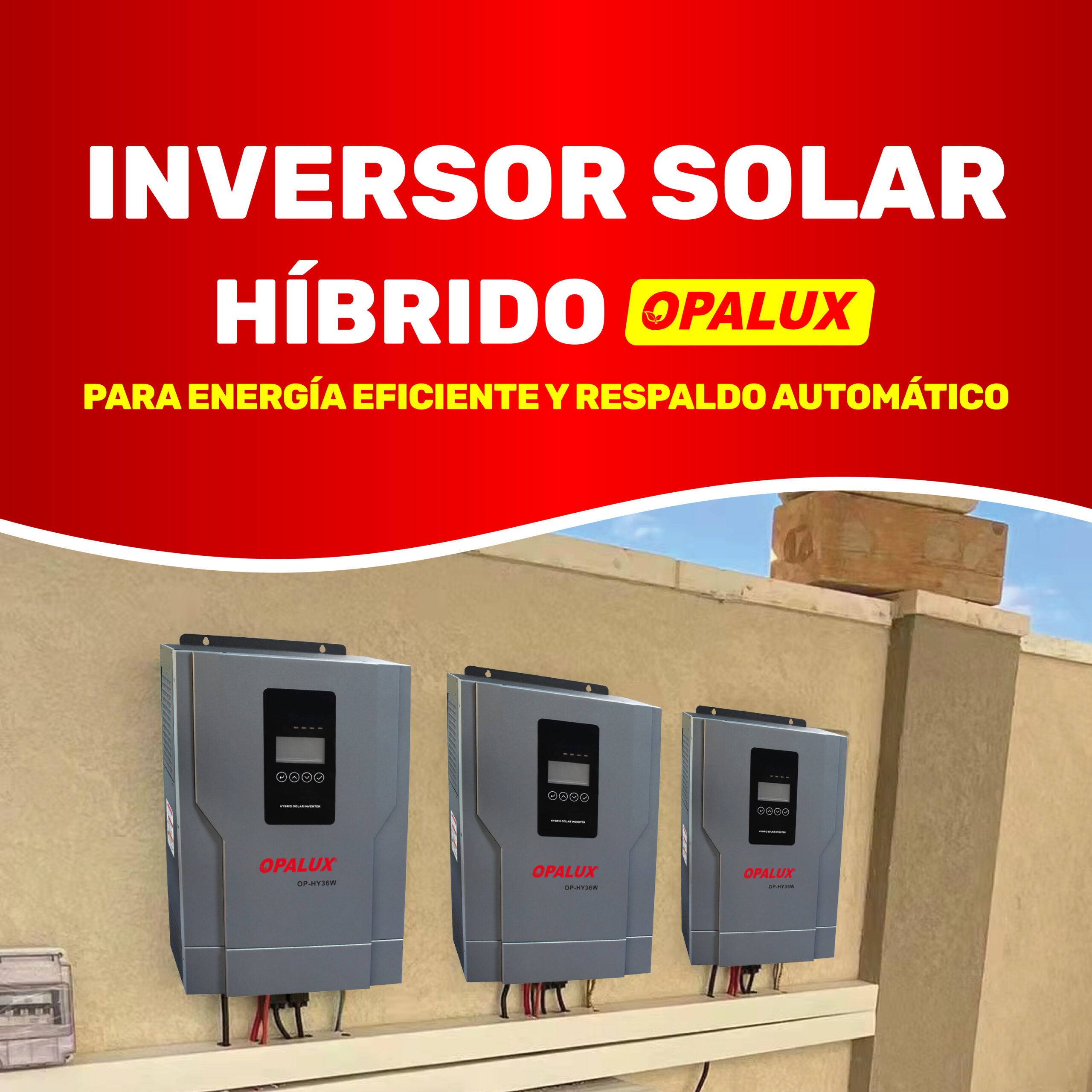 Inversor Solar Híbrido Opalux para energía eficiente y respaldo automático