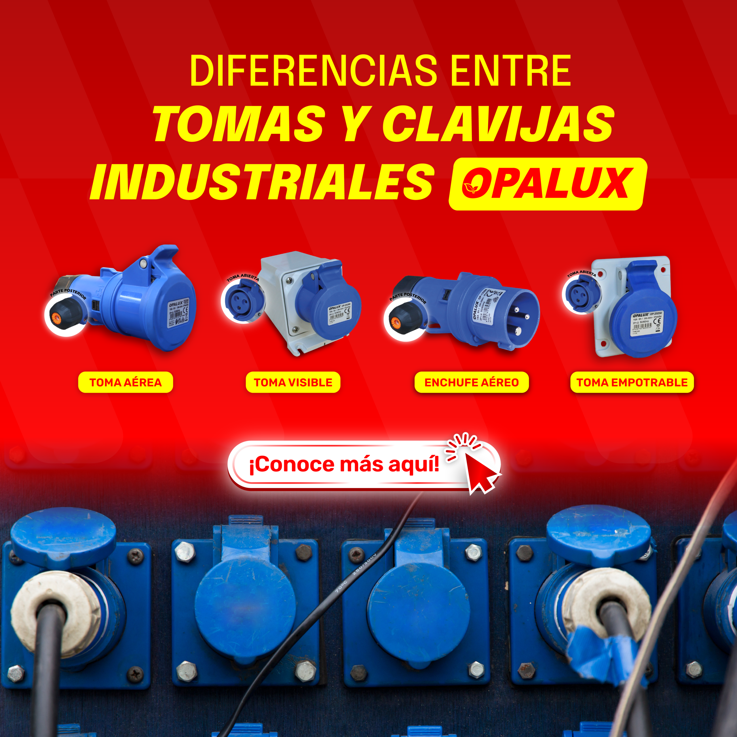 ¿Qué conector industrial OPALUX necesitas para tu instalación?