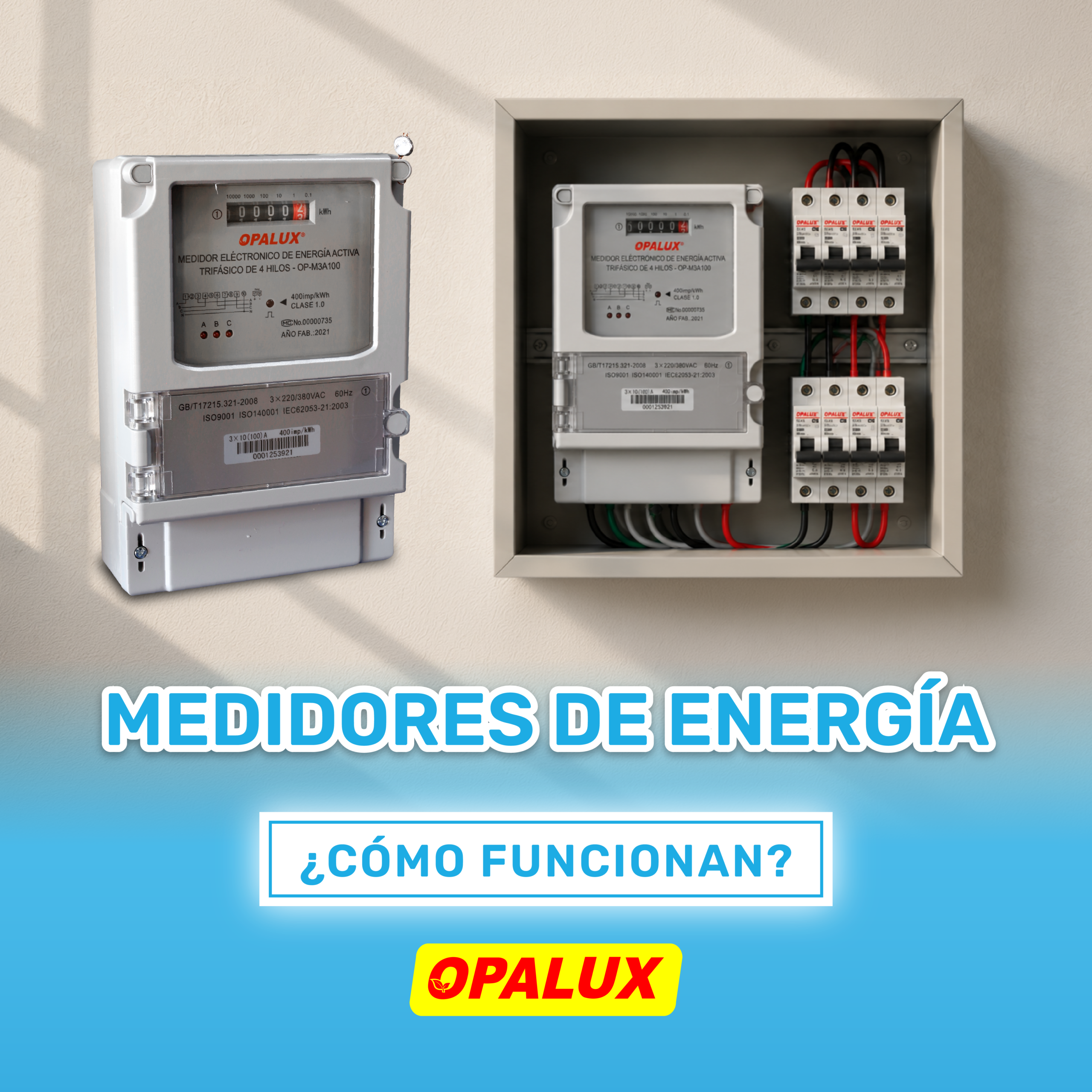 ¿Cómo funcionan los medidores de energía OPALUX?
